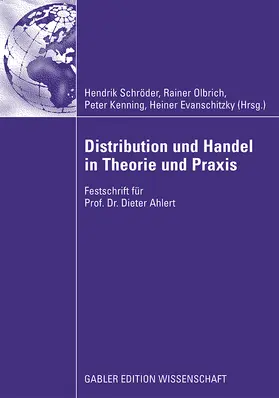 Schröder / Evanschitzky / Olbrich |  Distribution und Handel in Theorie und Praxis | Buch |  Sack Fachmedien