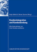 Souren / Gelbrich |  Kundenintegration und Kundenbindung | Buch |  Sack Fachmedien
