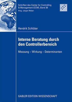 Schlüter | Schlüter, H: Interne Beratung durch den Controllerbereich | Buch | 978-3-8349-1481-1 | sack.de