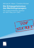 Wichert / Meier |  Die Erfolgsgeheimnisse des Marketingmanagers | Buch |  Sack Fachmedien