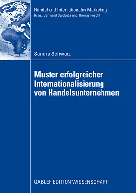Schwarz |  Muster erfolgreicher Internationalisierung von Handelsunternehmen | Buch |  Sack Fachmedien
