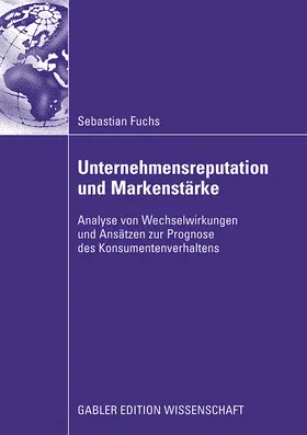 Fuchs |  Unternehmensreputation und Markenstärke | Buch |  Sack Fachmedien