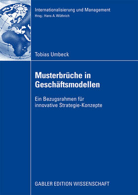 Umbeck | Umbeck, T: Musterbrüche in Geschäftsmodellen | Buch | 978-3-8349-1519-1 | sack.de