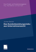 Becker |  Becker, J: Kundenbeziehungsrisiko aus Unternehmenssicht | Buch |  Sack Fachmedien
