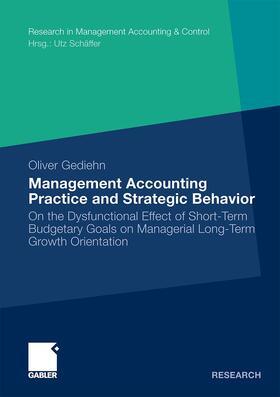 Gediehn |  Gediehn, O: Management Accounting Practice and Strategic Beh | Buch |  Sack Fachmedien