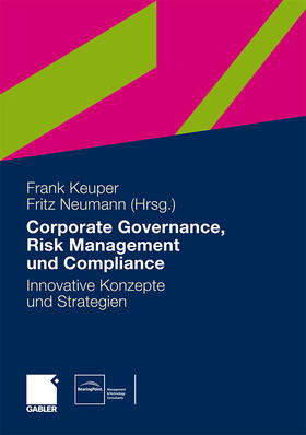 Keuper / Neumann | Governance, Risk Management und Compliance | Buch | 978-3-8349-1558-0 | sack.de