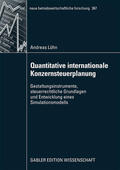 Lühn |  Lühn, A: Quantitative internationale Konzernsteuerplanung | Buch |  Sack Fachmedien