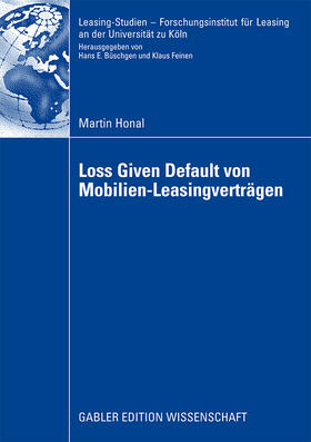 Honal | Honal, M: Loss Given Default von Mobilien-Leasingverträgen | Buch | 978-3-8349-1576-4 | sack.de