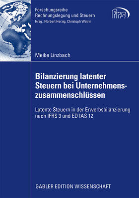 Linzbach | Linzbach, M: Bilanzierung latenter Steuern bei Unternehmensz | Buch | 978-3-8349-1629-7 | sack.de