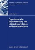 Engstler |  Engstler, M: Oganisatorische Implementierung von Information | Buch |  Sack Fachmedien
