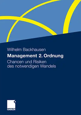 Backhausen |  Management 2. Ordnung | Buch |  Sack Fachmedien