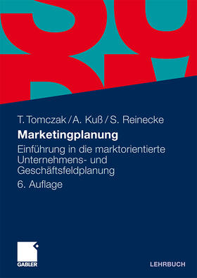 Tomczak / Kuß / Reinecke | Marketingplanung | Buch | 978-3-8349-1653-2 | sack.de