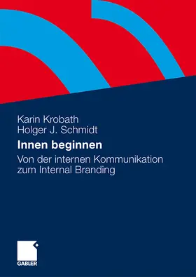 Krobath / Schmidt |  Innen beginnen | Buch |  Sack Fachmedien