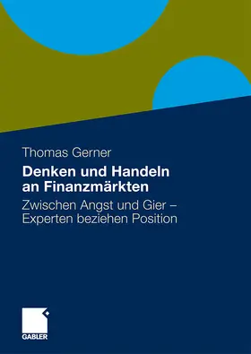 Gerner |  Denken und Handeln an Finanzmärkten | Buch |  Sack Fachmedien