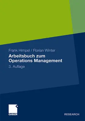 Himpel / Winter |  Arbeitsbuch zum Operations Management | Buch |  Sack Fachmedien