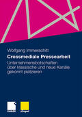 Immerschitt |  Crossmediale Pressearbeit | Buch |  Sack Fachmedien