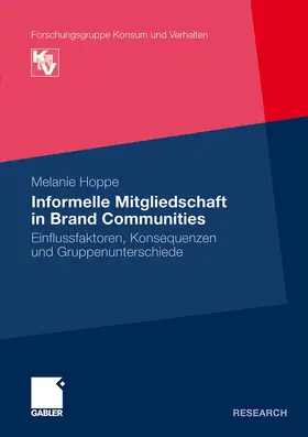 Hoppe | Informelle Mitgliedschaft in Brand Communities | Buch | 978-3-8349-1771-3 | www.sack.de