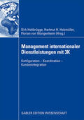 Holtbrügge / Holzmüller / von Wangenheim |  Management internationaler Dienstleistungen mit 3K | Buch |  Sack Fachmedien