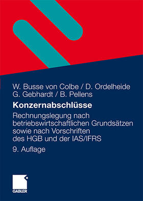 Busse von Colbe / Pellens / Ordelheide | Konzernabschlüsse | Buch | 978-3-8349-1819-2 | sack.de