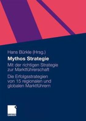 Bürkle | Mythos Strategie | Buch | 978-3-8349-1835-2 | sack.de
