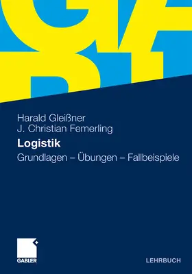 Gleißner / Femerling |  Logistik | Buch |  Sack Fachmedien