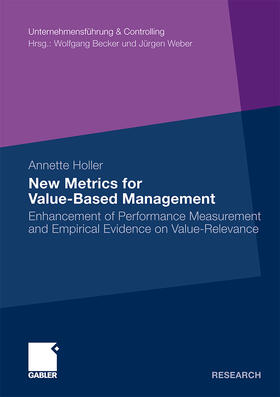Holler | Holler, A: New Metrics for Value-Based Management | Buch | 978-3-8349-1869-7 | sack.de
