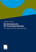 Hauser |  Hauser, J: Schatztruhe für Finanzdienstleister | Buch |  Sack Fachmedien
