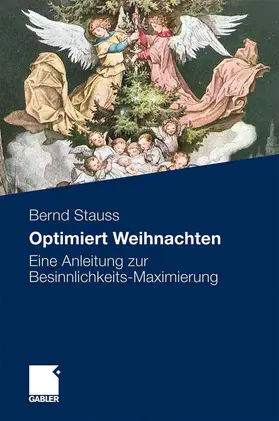 Stauss |  Optimiert Weihnachten | Buch |  Sack Fachmedien