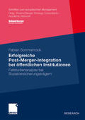 Sommerrock |  Sommerrock, F: Erfolgreiche Post-Merger-Integration bei öffe | Buch |  Sack Fachmedien