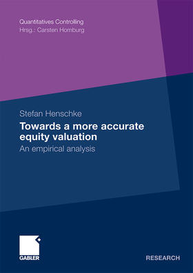 Henschke | Henschke, S: Towards a more accurate equity valuation | Buch | 978-3-8349-1927-4 | sack.de