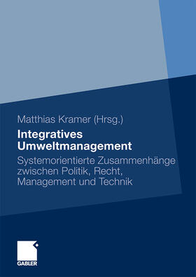 Kramer |  Integratives Umweltmanagement | Buch |  Sack Fachmedien