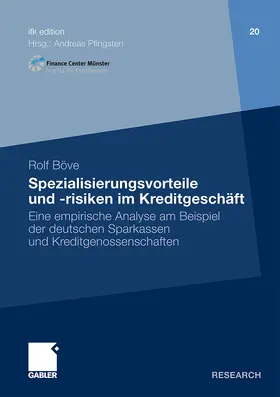 Böve |  Spezialisierungsvorteile und -risiken im Kreditgeschäft | Buch |  Sack Fachmedien