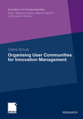 Schulz |  Schulz, C: Organising User Communities for Innovation Manage | Buch |  Sack Fachmedien