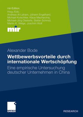 Bode |  Bode, A: Wettbewerbsvorteile durch internationale Wertschöpf | Buch |  Sack Fachmedien