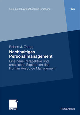 Zaugg | Zaugg, R: Nachhaltiges Personalmanagement | Buch | 978-3-8349-2103-1 | sack.de