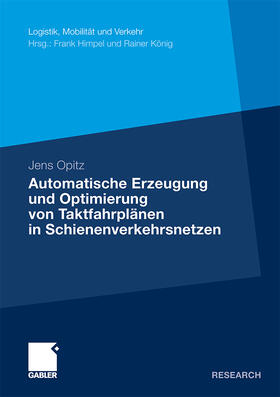 Opitz | Opitz, J: Automatische Erzeugung und Optimierung von Taktfah | Buch | 978-3-8349-2128-4 | sack.de