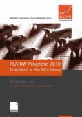 Schirmacher / Mahlmeister |  Platow Prognose 2010 | Buch |  Sack Fachmedien