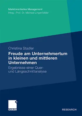Stadler |  Die Freude am Unternehmertum in kleinen und mittleren Unternehmen | Buch |  Sack Fachmedien
