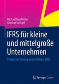 Striegel / Buschhüter |  IFRS für kleine und mittelgroße Unternehmen | Buch |  Sack Fachmedien