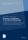 Reichhuber |  Reichhuber, A: Strategie und Struktur in der Automobilindust | Buch |  Sack Fachmedien