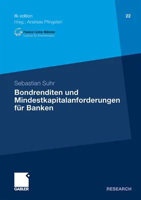 Suhr |  Bondrenditen und Mindestkapitalanforderungen für Banken | Buch |  Sack Fachmedien