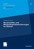 Suhr |  Suhr, S: Bondrenditen und Mindestkapitalanforderungen für Ba | Buch |  Sack Fachmedien
