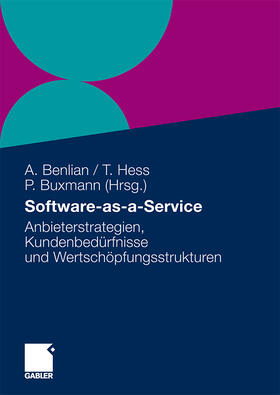Buxmann / Benlian / Hess |  Software-as-a-Service | Buch |  Sack Fachmedien