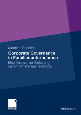 Papesch |  Corporate Governance in Familienunternehmen | Buch |  Sack Fachmedien