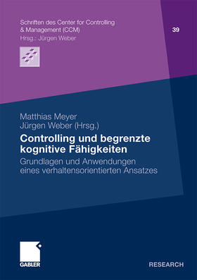 Meyer / Weber |  Controlling und begrenzte kognitive Fähigkeiten | Buch |  Sack Fachmedien