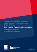Puchta / Schneider / Jenewein |  The Berlin Creative Industries | Buch |  Sack Fachmedien