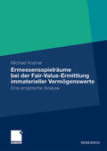 Kramer |  Ermessensspielräume bei der Fair-Value-Ermittlung immaterieller Vermögenswerte | Buch |  Sack Fachmedien