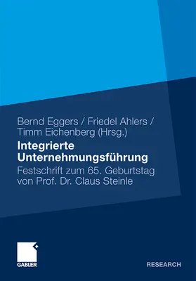 Eggers / Eichenberg / Ahlers |  Integrierte Unternehmensführung | Buch |  Sack Fachmedien