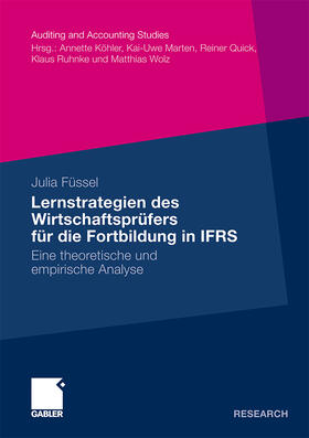 Füssel | Füssel, J: Lernstrategien des Wirtschaftsprüfers für die For | Buch | 978-3-8349-2354-7 | sack.de