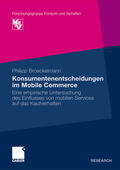Broeckelmann |  Broeckelmann, P: Konsumentenentscheidungen im Mobile Commerc | Buch |  Sack Fachmedien